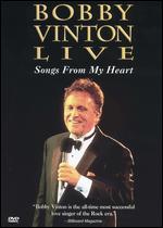 Bobby Vinton: Live - Songs From My Heart - Haig Papasian