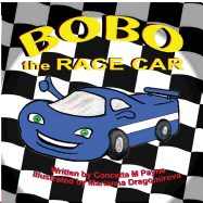 BoBo the Race Car - Payne, Concetta M