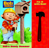 Bob's Handy Hammer