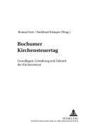 Bochumer Kirchensteuertag: Grundlagen, Gestaltung Und Zukunft Der Kirchensteuer