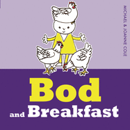 Bod and Breakfast