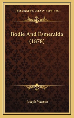 Bodie and Esmeralda (1878) - Wasson, Joseph