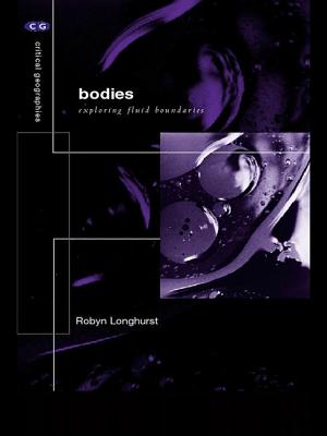 Bodies: Exploring Fluid Boundaries - Longhurst, Robyn