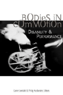 Bodies in Commotion: Disability and Performance