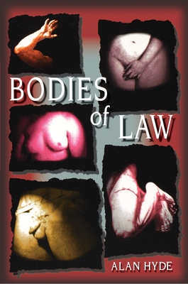 Bodies of Law - Hyde, Alan