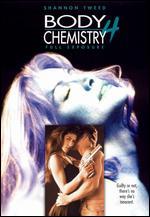 Body Chemistry 4: Full Exposure