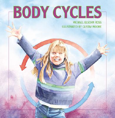 Body Cycles - Ross, Michael Elsohn, and Ross