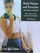 Body Fitness and Exercise