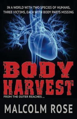 Body Harvest - Rose Malcolm