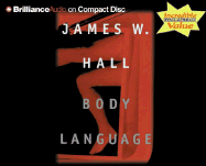 Body Language - Hall, James W, and Merlington, Laural (Read by)