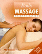 Body Massage: Therapy Basics