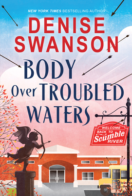 Body Over Troubled Waters - Swanson, Denise