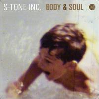 Body & Soul - S-Tone Inc.