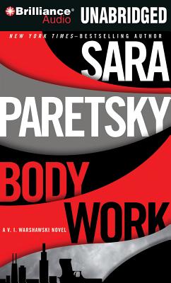 Body Work - Paretsky, Sara, and Ericksen, Susan (Read by)