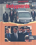 Bodyguards