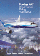 Boeing 787 Dreamliner: Flying Redefined