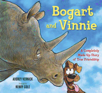 Bogart and Vinnie: A Completely Made-Up Story of True Friendship