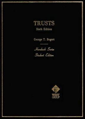 Bogert's Trusts, 6th (Hornbook Series) - Bogert, George T, and Binder, and Price