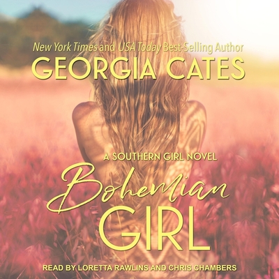 Bohemian Girl - Rawlins, Loretta (Read by), and Chambers, Chris (Read by), and Cates, Georgia