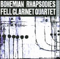 Bohemian Rhapsodies - Colin Blamey (clarinet); Colin Blamey (clarinet); Fell Clarinet Quartet; Helen Bywater (clarinet); Lenny Sayers (clarinet);...
