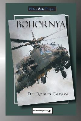 Bohornya - Ediciones, Escenolog?a (Editor), and Arts Project, Holos (Editor), and Caraza, Robles