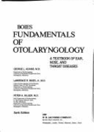 Boies Fundamentals of Otolaryngology: A Textbook of Ear, Nose, and Throat Diseases