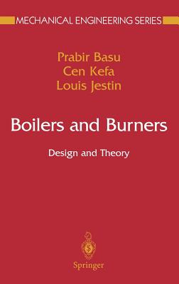 Boilers and Burners - Basu, Prabir, and Kefa, Cen, and Jestin, Louis