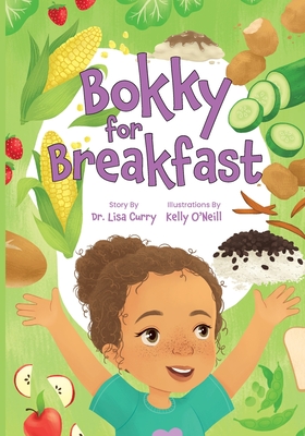 Bokky for Breakfast - Curry, Lisa