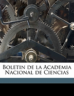 Boletin de La Academia Nacional de Ciencias Volume 1