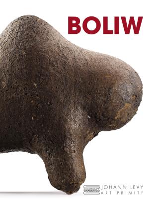 Boli: Johann Levy Collection - Colleyn, Jean-Paul, and Cordier, Daniel (Introduction by)