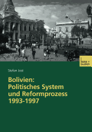 Bolivien: Politisches System Und Reformprozess 1993-1997