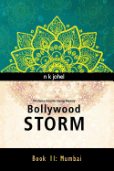 Bollywood Storm: Book II: Mumbai