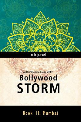 Bollywood Storm: Book II: Mumbai - Johel, N K