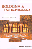 Bologna and Emilia Romagna - Facaros, Dana, and Pauls, Michael
