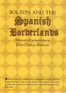 Bolton & the Spanish Borderlands