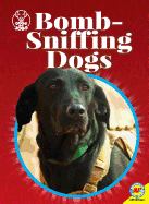 Bomb-Sniffing Dogs