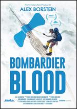 Bombardier Blood - Patrick James Lynch