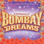 Bombay Dreams - A.R. Rahman