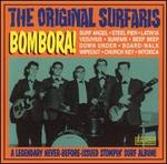 Bombora! - The Original Surfaris