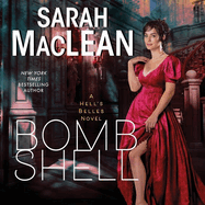 Bombshell Lib/E: A Hell's Belles Novel