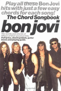 Bon Jovi -- The Chord Songbook: Lyric Songbook, Octavo-Size Book