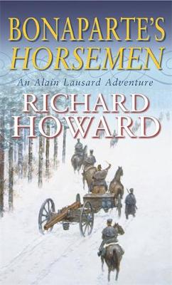 Bonaparte's Horsemen - Howard, Richard