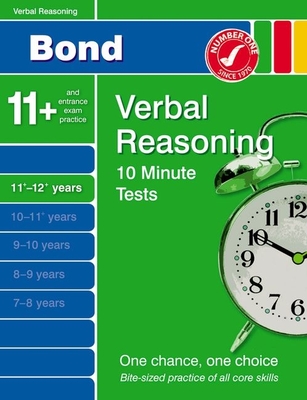 Bond 10 Minute Tests Verbal Reasoning 11-12+ Years - Down, Frances