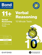 Bond 11+: 10 Minute Tests Verbal Reasoning 9-10 years: For 11+ GL assessment and Entrance Exams