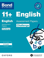 Bond 11+: Bond 11+ English Challenge Assessment Papers 9-10 years