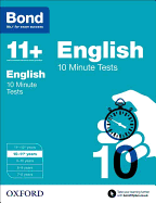 Bond 11+: English: 10 Minute Tests: 10-11+ years