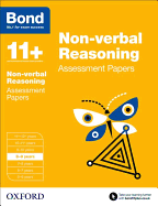 Bond 11+: Non-verbal Reasoning: Assessment Papers: 8-9 years