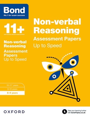 Bond 11+: Non-verbal Reasoning: Up to Speed Papers: 8-9 years - Primrose, Alison, and Bond 11+