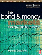 Bond and Money Markets: Strategy, Trading, Analysis