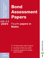 Bond Assesment Papers: Fourth Papers in Maths Years 10-11